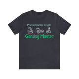 Procrastination Level: Gaming Master - Unisex Short Sleeve Shirt for the Ultimate Gamer, Procrastinator Gifts